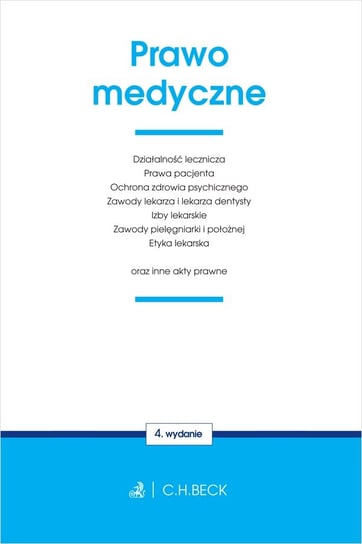 Prawo medyczne oraz inne akty prawne. Wydanie 2023 Opracowanie zbiorowe