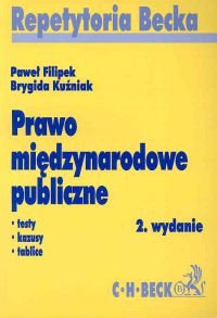 Prawo międzynarodowe publiczne Filipek Paweł, Kuźniak Brygida