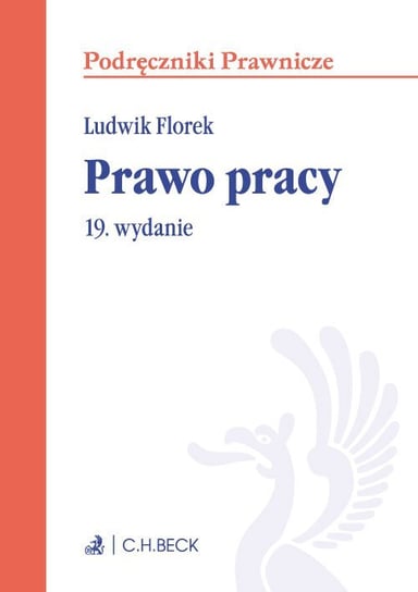 Prawo pracy Florek Ludwik