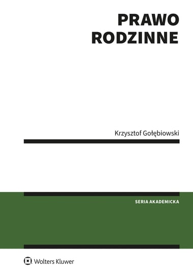 Prawo rodzinne Gołębiowski Krzysztof