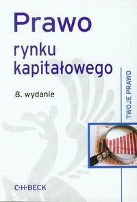 Prawo rynku kapitałowego Opracowanie zbiorowe