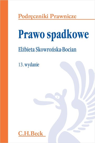 Prawo spadkowe Skowrońska-Bocian Elżbieta