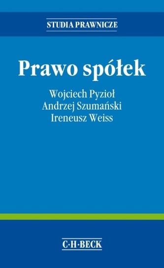 Prawo spółek Szumański Andrzej, Pyzioł Wojciech, Weiss Ireneusz