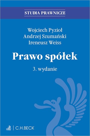 Prawo spółek Szumański Andrzej, Pyzioł Wojciech, Weiss Ireneusz