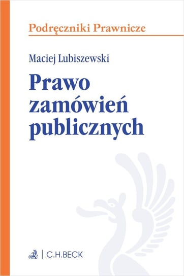 Prawo zamówień publicznych Lubiszewski Maciej