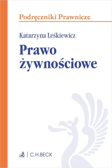 Prawo żywnościowe Leśkiewicz Katarzyna
