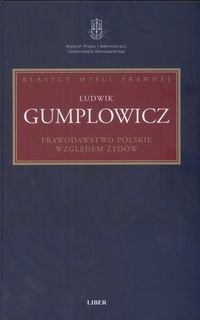 Prawodawstwo polskie względem Żydów Gumplowicz Ludwik