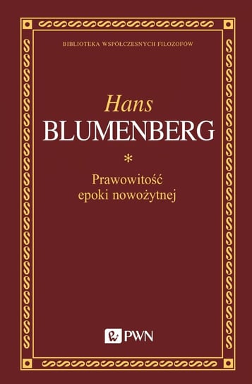 Prawowitość epoki nowożytnej Blumenberg Hans
