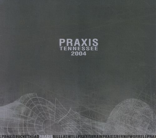 Praxis. Tennessee 2004 Praxis