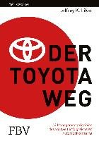 Praxisbuch - Der Toyota Weg Liker Jeffrey K., Meier David P.