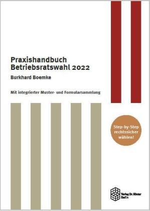 Praxishandbuch Betriebsratswahl 2022 Köster, Berlin