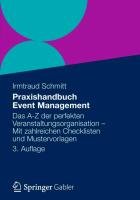 Praxishandbuch Event Management Schmitt Irmtraud