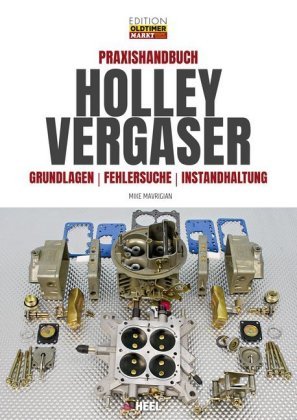 Praxishandbuch Holley Vergaser Heel Verlag
