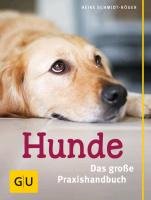 Praxishandbuch Hunde Schmidt-Roger Heike
