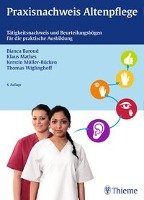 Praxisnachweis Altenpflege Baroud Bianca, Mathes Klaus, Muller-Bucken Kerstin, Wiglinghoff Thomas