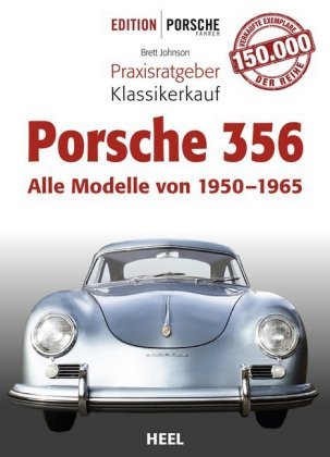 Praxisratgeber Klassikerkauf Porsche 356 Heel Verlag