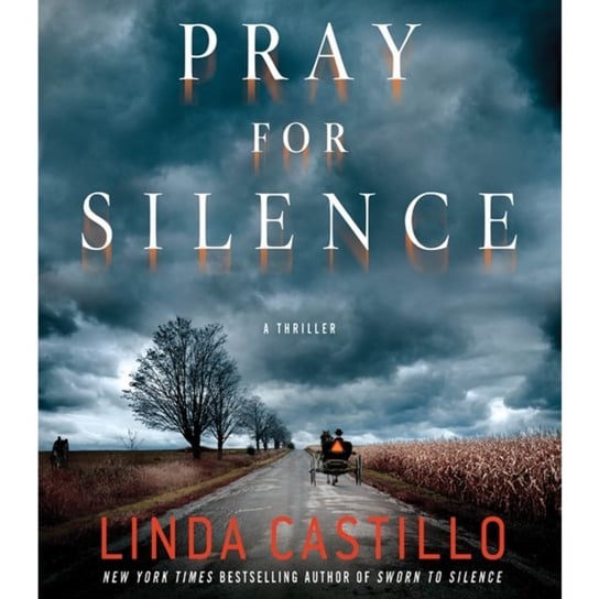 Pray for Silence Castillo Linda