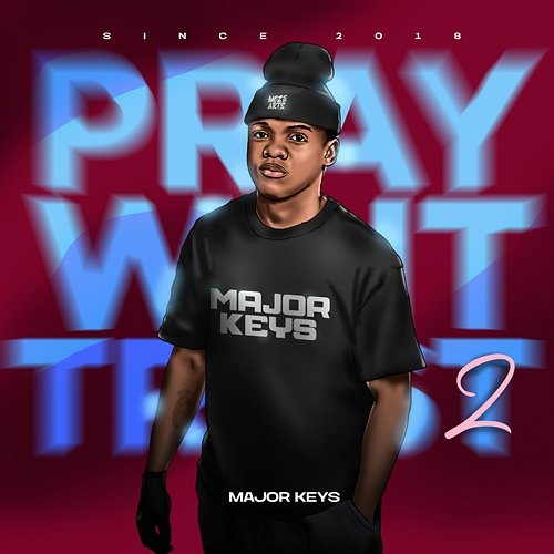 Pray, Wait, Trust Major_Keys
