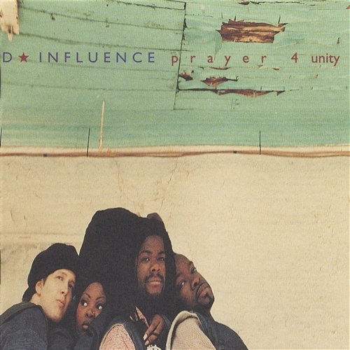 Prayer 4 Unity D-Influence