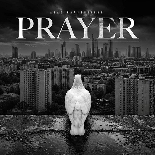 PRAYER Muntu, Azad