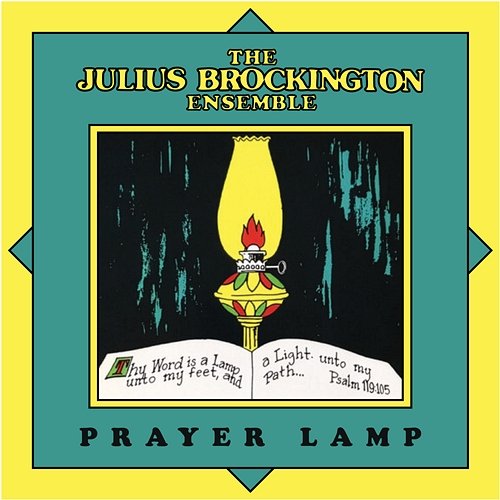 Prayer Lamp The Julius Brockington Ensemble
