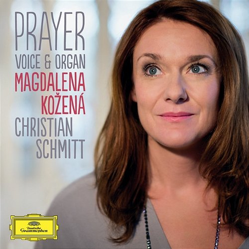 Prayer - Voice & Organ Magdalena Kožená, Christian Schmitt
