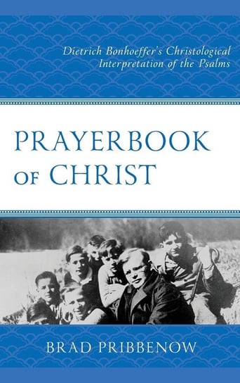 Prayerbook of Christ Pribbenow Brad