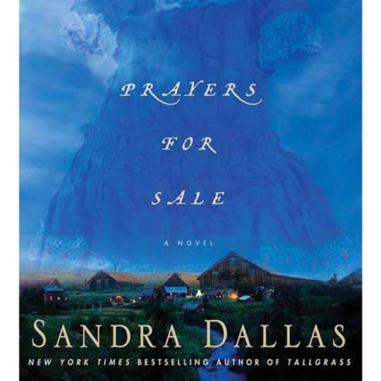 Prayers for Sale Dallas Sandra