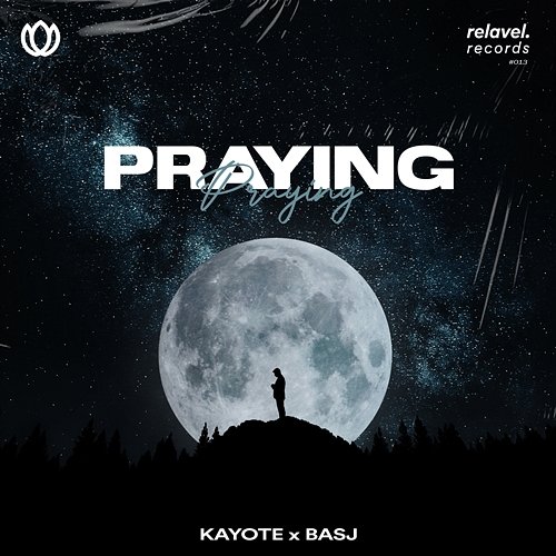 Praying Kayote & Bastyan