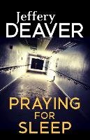 Praying for Sleep Deaver Jeffery