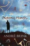Praying Mantis Brink Andre