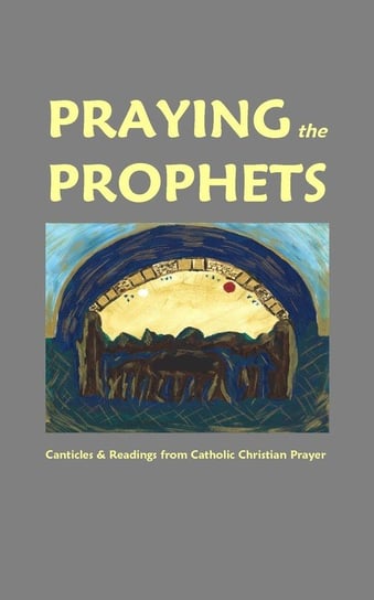 Praying the Prophets Null