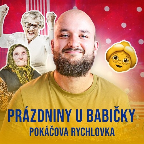 Prázdniny u babičky Pokáč