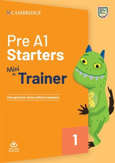 Pre A1. Starters. Mini Trainer with Audio Download Opracowanie zbiorowe