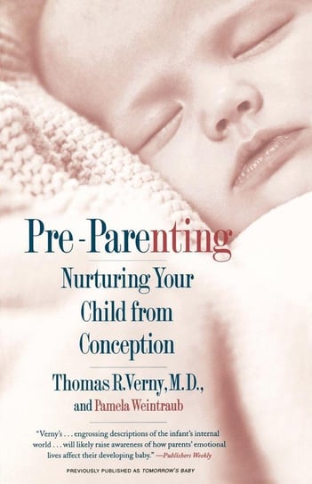 Pre-Parenting Verny Thomas R.