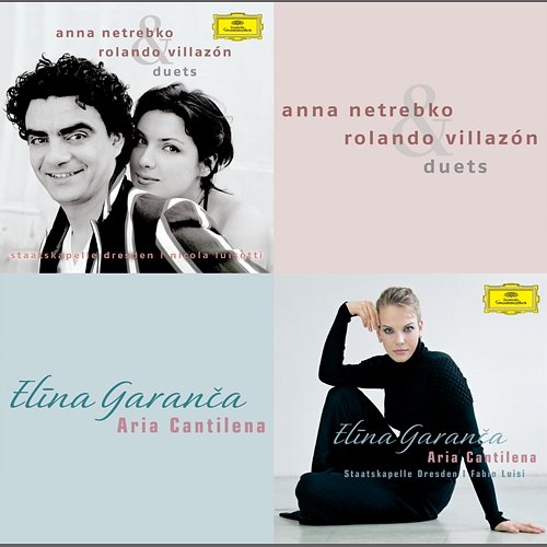 Pre-Release Duets Album & Aria Cantilena Anna Netrebko, Rolando Villazón, Elīna Garanča