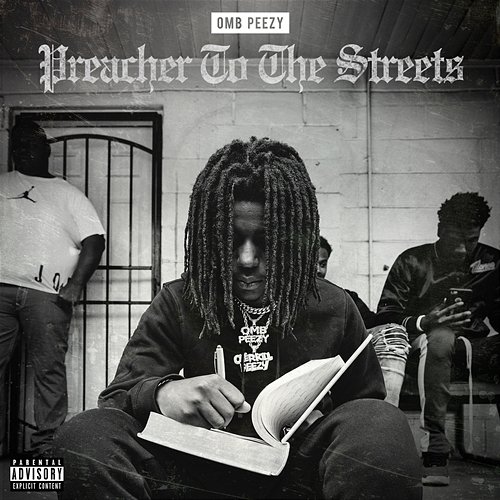 Preacher To The Streets OMB Peezy