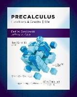 Precalculus: Functions and Graphs Swokowski Earl, Cole Jeffery