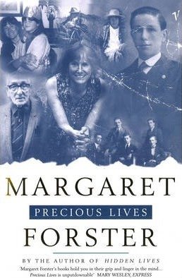 Precious Lives Forster Margaret