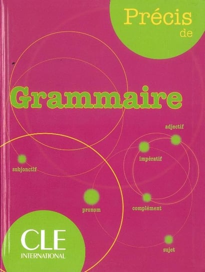 Precis de Grammaire Opracowanie zbiorowe
