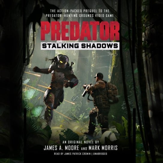 Predator. Stalking Shadows Morris Mark, Moore James A.