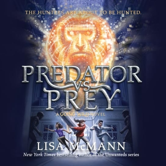Predator vs. Prey McMann Lisa, Shannon McManus