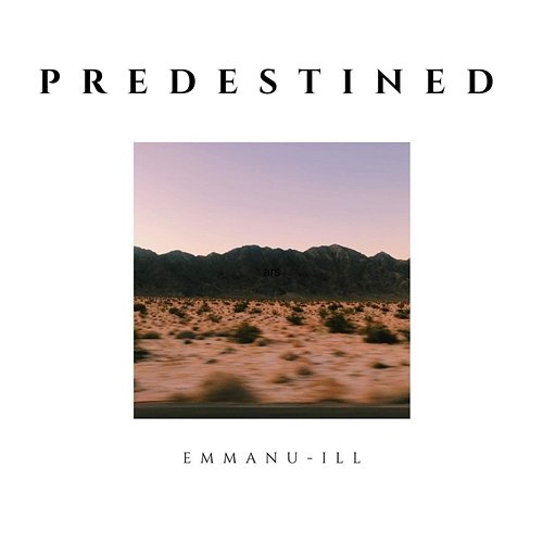 Predestined Emmanu-ill