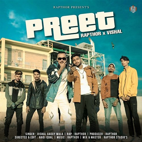 Preet Rapthor feat. Vishal Gaggy Wala