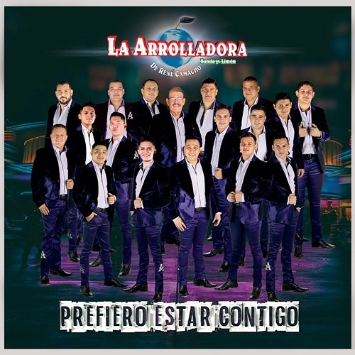 Prefiero Estar Contigo La Arrolladora Banda El Limón De René Camacho