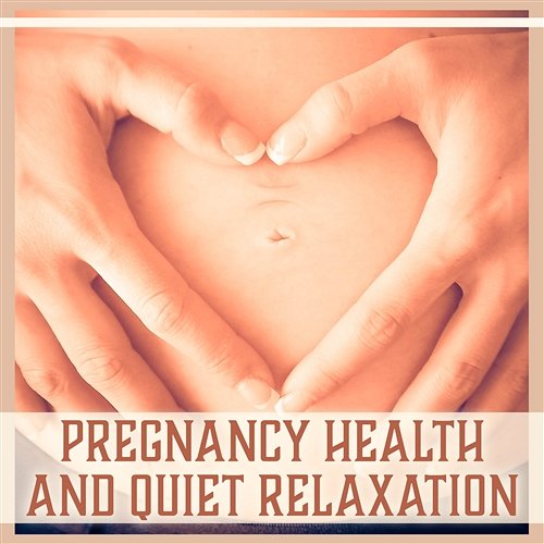 Pregnancy Health and Quiet Relaxation – Calming Zen Music for Labor, Easy Prenatal Yoga, Deep Breathing Exercises, Blissful Moments Calming Sounds Sanctuary