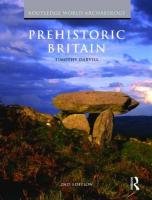 Prehistoric Britain Darvill Professor Timothy C.