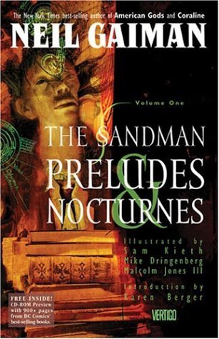 Preludes and Nocturnes. Sandman Gaiman Neil