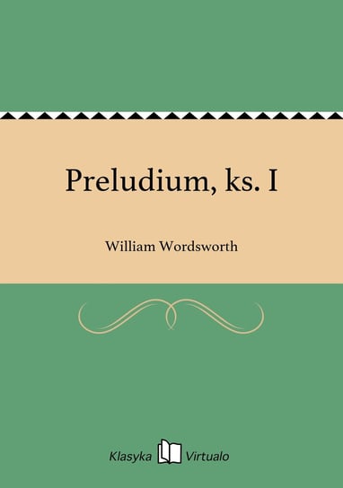 Preludium, ks. I - ebook MOBI William Wordsworth