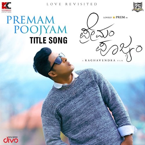 Premam Poojyam - Title Song (From "Premam Poojyam") Raghavendra BS